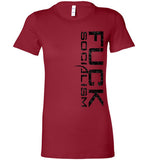 WOMEN'S T-SHIRT - "FUCK SOCIALISM": Grunge graphic. - ExpressLiberty.com - Products for Libertarians, Conservatives, Patriots, and Objectivists.