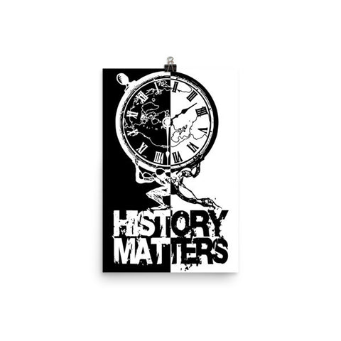 POSTER: "History Matters" with History Atlas graphic in vertical B&W ying-yang style. - ExpressLiberty.com - Products for Libertarians, Conservatives, Patriots, and Objectivists.