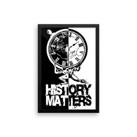 FRAMED POSTER: "History Matters" with History Atlas graphic in vertical B&W ying-yang. - ExpressLiberty.com - Products for Libertarians, Conservatives, Patriots, and Objectivists.