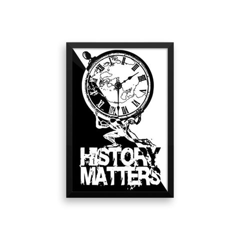 FRAMED POSTER: "History Matters" with History Atlas graphic in diagonal B&W ying-yang style. - ExpressLiberty.com - Products for Libertarians, Conservatives, Patriots, and Objectivists.